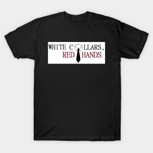 White Collars, Red Hands Collar Logo T-Shirt